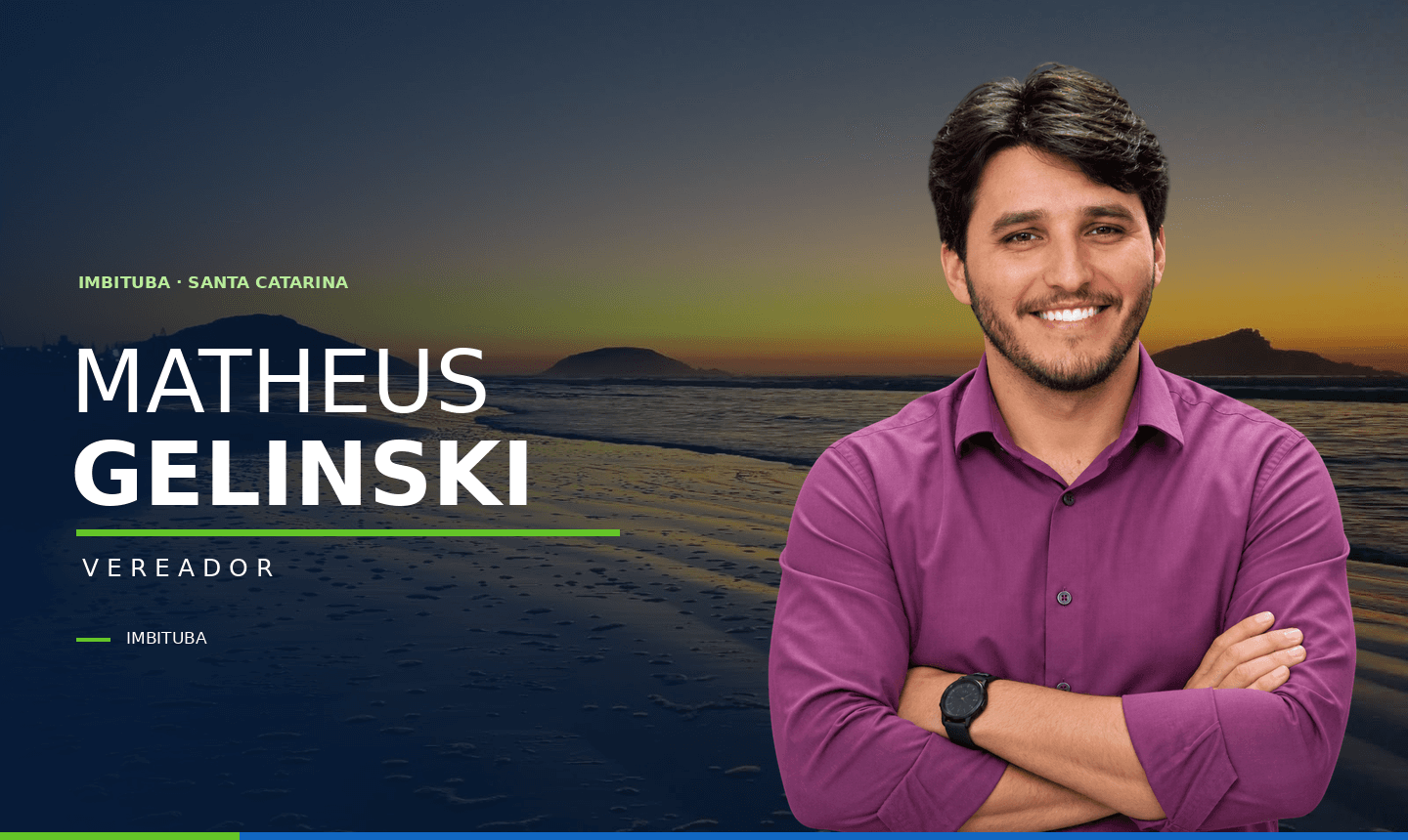 Vereador Matheus Gelinski — Imbituba/SC